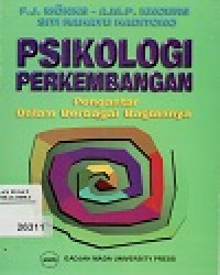Image of Psikologi Perkembangan : Pengantar Dalam Berbagai Bagiannya