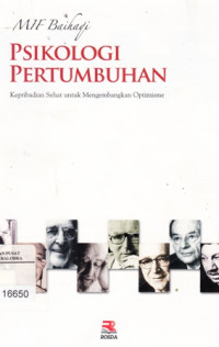 Image of Psikologi Pertumbuhan : Kepribadian Sehat untuk Mengembangkan Optimisme