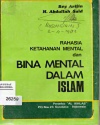 Image of Rahasia Ketahanan Mental Dan Bina Mental Dalam islam