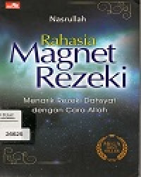 Image of Rahasia Magnet Rezeki Menarik Rezeki Dahsyat Dengan Cara Allah