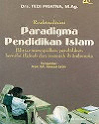 Image of Reaktualisasi Paradigma Pendidikan Islam