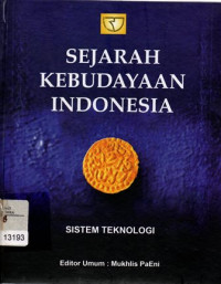 Image of Sejarah Kebudayaan Indonesia Sistem Teknologi