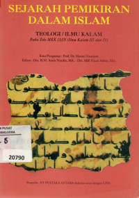 Image of Sejarah Pemikiran Dalam Islam Teologi/Ilmu Kalam