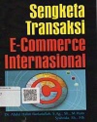 Image of Sengketa Transaksi E-Commerce Internasional