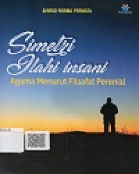 Image of Simetri Ilahi Insani Agama Menurut Filsafat Perenial