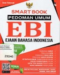 Image of Smart Book Pedoman Umum EBI : Ejaan Bahasa Indonesia