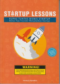 Image of Startup Lessons: Kupas Tuntas Bisnis Starup Bonus Tips Founder Menjalankan Starup