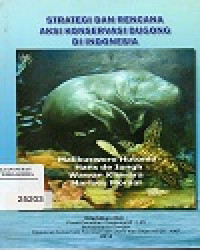 Image of Strategi dan Wacana Aksi Konservasi Dugong di Indonesia