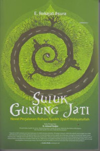 Image of Suluk Gunung Jati: Novel Perjalanan Ruhani Syaikh Syarif Hidyatullah