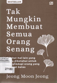 Image of Tak Mungkin Membuat Semua Orang Senang