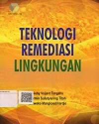Image of Teknologi Remediasi Lingkungan