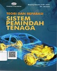 Image of Teori dan Reparasi Sistem Pemindah Tenaga