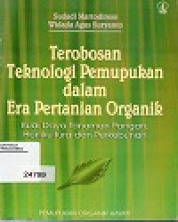 Image of Terobosan Teknologi Pemupukan dalam Era Pertanian Organik