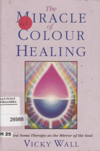 Image of The Miracle of Colour Healing