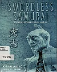 Image of The Swordless Samurai Pemimpin Legendaris Jepang Abad XVI