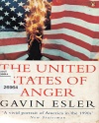 Image of The United States Of Anger : Gavin Esler