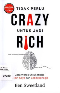 Image of Tidak Perlu Crazy Untuk Jadi Rich