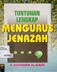Image of Tuntutan Lengkap Mengurus Jenazah