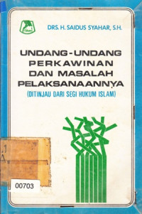 Image of Undang-Undang Perkawinan dan Masalah Pelaksanaannya