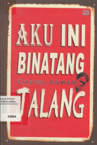 Image of AKU INI BINATANG JALANG