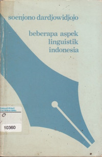 Image of Beberapa Aspek Linguistik Indonesia