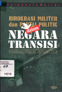 Image of Birokrasi Militer Dan Partai Politik dalam negara Transisi