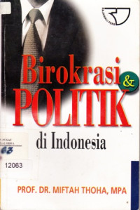 Image of Birokrasi Politik Di Indonesia