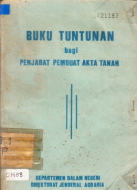Image of Buku Tuntutan bagi Penjabat Pembuat Akta Tanah