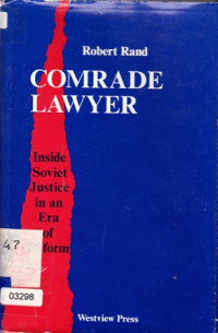Image of Comrade Lawyer: Inside Soviet Justice In an Era Of Reform