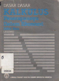 Image of Dasar Dasar Kalkulus Penerapannya Dalam Ekonomi Ed II