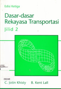 Image of Dasar-Dasar Rekayasa Transportasi : Jilid 2