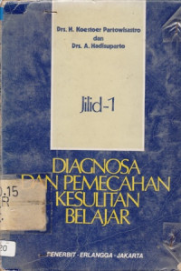 Image of Diagnosa dan pemecahan kesulitan belajar