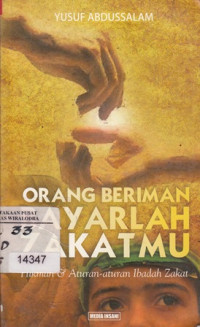 Image of Orang Beriman Bayarlah Zakatmu