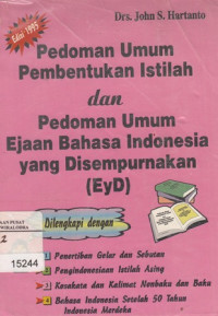 Image of Pedoman Umum Pembentukan Istilah Dan Pedoman Umum Bahasa Indonesia Yang Disempurnakan
