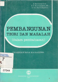 Image of Pembangunan Teori Dan Masalah (Dalam Pembahasan) Pegangan Para Mahasiswa