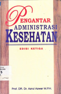 Image of Pengantar Administrasi Kesehatan