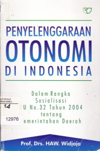 Image of Penyelenggaraan Otonomi Di Indonesia