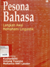 Image of Pesona Bahasa : Langkah Awal Memahami Linguistik