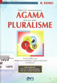 Image of Politik Pendidikan Agama Dalam Era Pluralisme