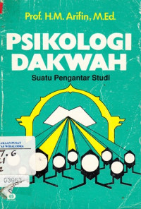 Image of Psikologi Dakwah : Suatu pengantar studi