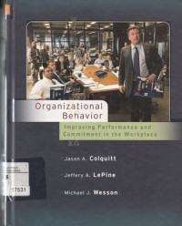 Image of Organizational Behavior : Improving Pervormance and Comitmen in the Workplace