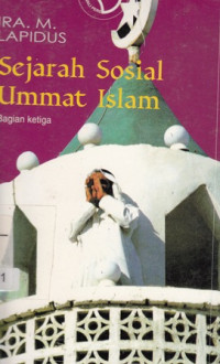 Image of Sejarah Sosial Ummat Islam Bagian Ketiga