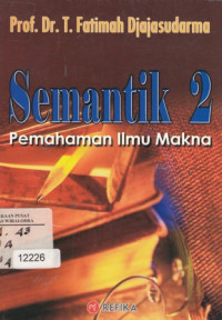 Image of Semantik 2 Pemahaman Ilmu Makna