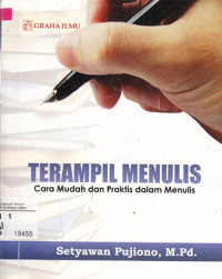 Image of Terampil Menulis : Cara Mudah Dan Praktis Dalam Menulis