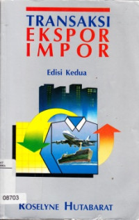 Image of Transaksi Ekspor Impor: Edisi Kedua